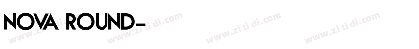 Nova Round字体转换
